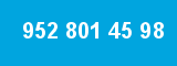 952 801 45 98